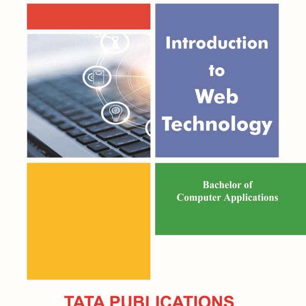 INTRODUCTION TO WEB TECHNOLOGY BCA I YEAR I SEM