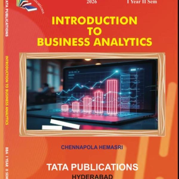 INTRODUCTION TO  BUSINESS ANALYTICS BBA II SEM