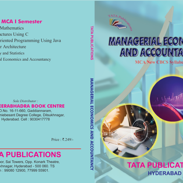 MANAGERIAL ECONOMICS  AND ACCOUNTANCY  MCA 1st Year 1st Sem E-Book
