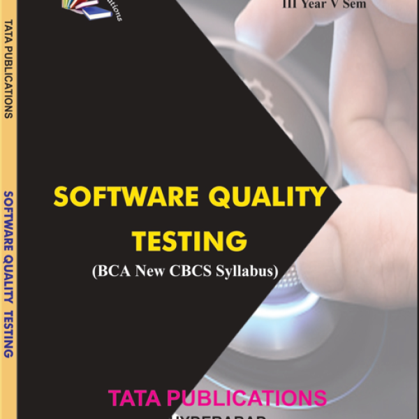 SOFTWARE QUALITY TESTING BCA III YEAR V SEM